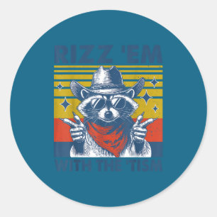 Autism funny rizz em with the tism meme autistic classic round sticker