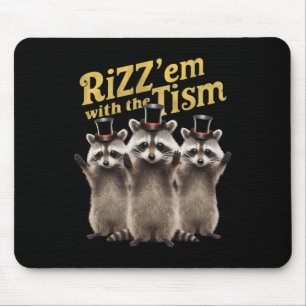 Autism Funny Rizz Em With The Tism Meme Autistic R Mouse Pad