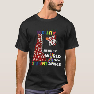 Autism-Giraffe Autism Seeing The World From Differ T-Shirt