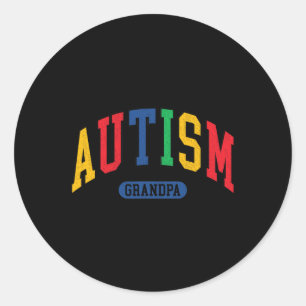 Autism Grandpa Autism Awareness Family Matching Fo Classic Round Sticker
