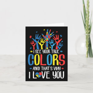 Autism Hand I See Your True Colours Awareness Wome Card