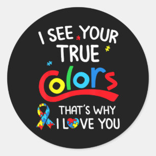 Autism Hand I See Your True Colours Awareness Wome Classic Round Sticker