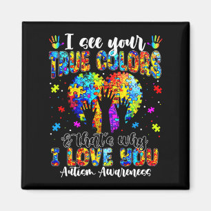 Autism Hand I See Your True Colours Awareness Wome Magnet