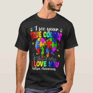 Autism Hand I See Your True Colours Awareness Wome T-Shirt