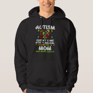 Autism Heart Come Manual Mum Awareness Hoodie