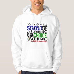 Autism How Strong We Are Hoodie