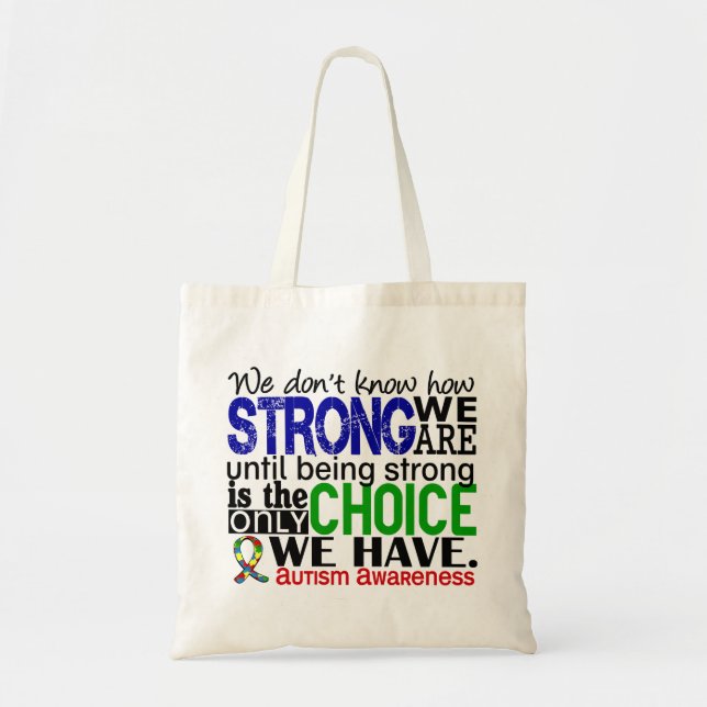 Autism How Strong We Are Tote Bag (Front)