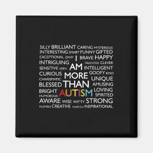 Autism I Am More Than Autism Magnet