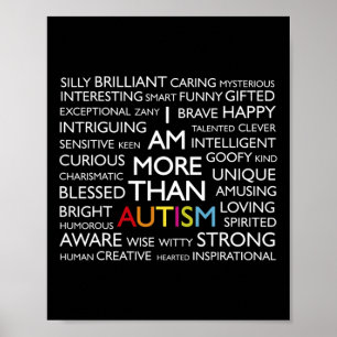 Autism I Am More Than Autism Poster