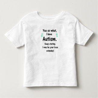 Autism- I may be your boss someday! Kids Tee