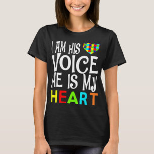 Autism-Im His Voice He Is My Heart Perfect Autism T-Shirt