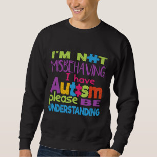 Autism-Im Not Misbehaving -I Have Autism Tee 