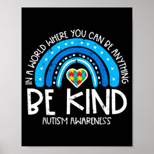 Autism In World Where You Can Be Kind Aware Women Poster