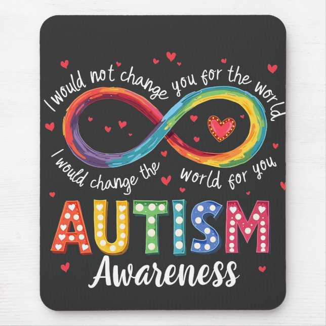 Autism Infinity Symbol Autism Awareness Month  Mouse Pad (Front)