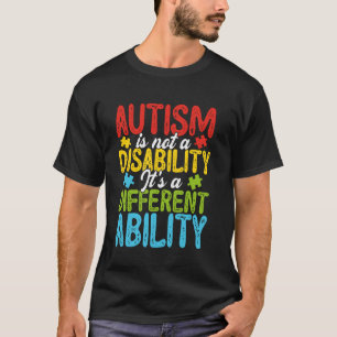 Autism Is A Different Ability Neurodiversity T-Shirt