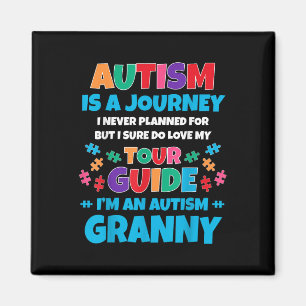 Autism Is A Journey I Never Planned Autism Granny  Magnet