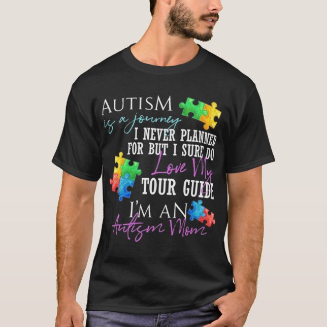 Autism Is A Journey T-Shirt (Front)