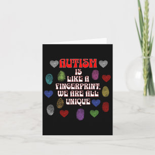 Autism Is Like A Fingerprint We Are All Unique Awa Card