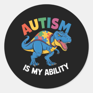Autism Is My Ability Dinosaur Inclusion Art Classic Round Sticker