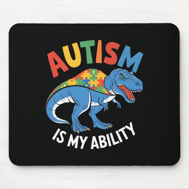Autism Is My Ability Dinosaur Puzzle Design  Mouse Pad (Front)