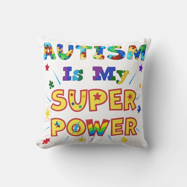 Autism Is My Super Power Cushion (Front)