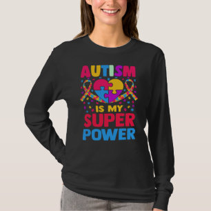 Autism is my super power Womens Long Sleeve T-Shirt