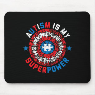 Autism Is My Superpower Autism Awareness Autistic Mouse Pad