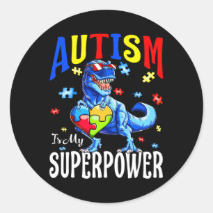 Autism Is My Superpower Autism Awareness Dinosaur Classic Round Sticker