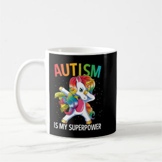 Autism Is My Superpower Dabbing Unicorn  Coffee Mug