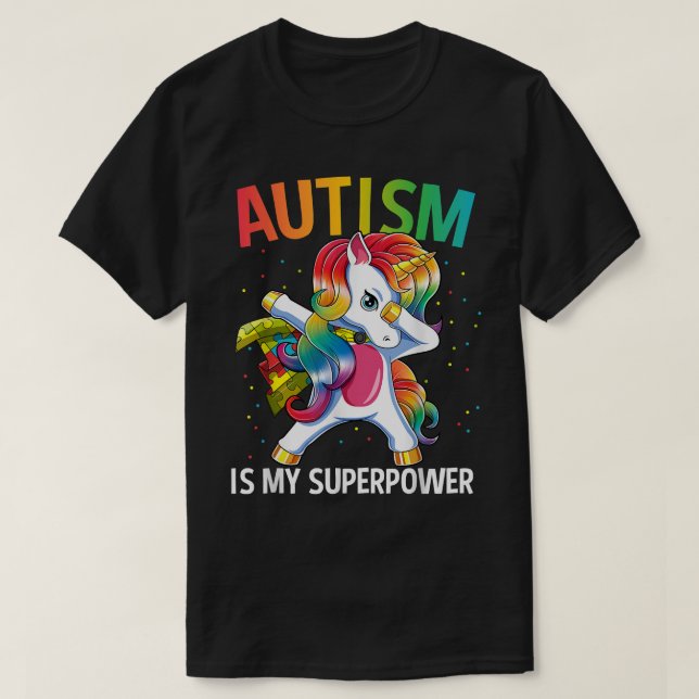 Autism Is My Superpower Dabbing Unicorn  T-Shirt (Design Front)