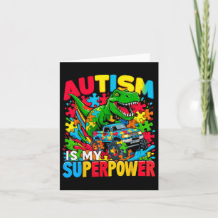 Autism Is My Superpower Dino Boys Monster Truck Card