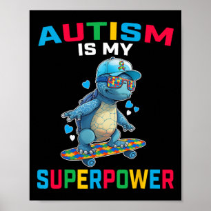 Autism Is My Superpower Dino Puzzle Awareness Wome Poster