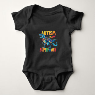 Autism Is My Superpower Dinosaur Autism Awareness Baby Bodysuit