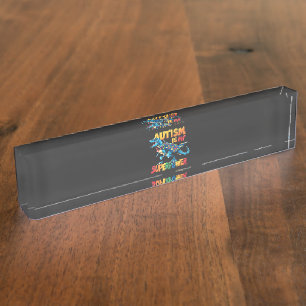 Autism Is My Superpower Dinosaur Autism Awareness Nameplate