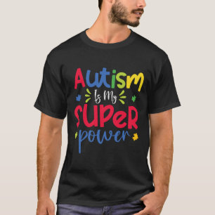Autism Is My Superpower Funny Autism Awareness Boy T-Shirt