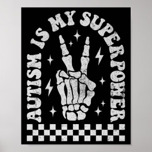Autism Is My Superpower Groovy Autism Awareness Bo Poster