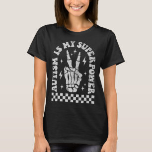 Autism Is My Superpower Groovy Autism Awareness Bo T-Shirt