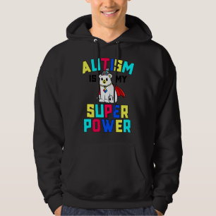 Autism Is My Superpower Kids Awareness Super Power Hoodie