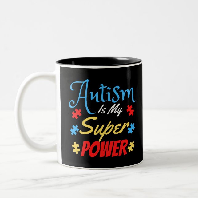 Autism Is My Superpower Two-Tone Coffee Mug (Left)