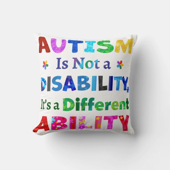 AUTISM Is Not a Disability Cushion (Front)
