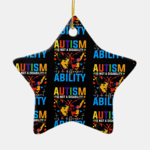 Autism Is Not A Disability It Is A Different Ceramic Ornament