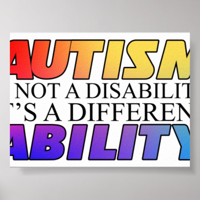 Autism Is Not A Disability White Versio Poster (Front)