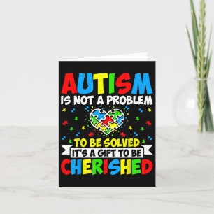 Autism Is Not A Problem To Be Solved - Autism Awar Card