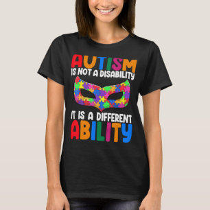 Autism Is Not Disability Funny Women Autism Awaren T-Shirt
