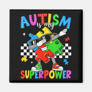 Autism is superpower autism awareness dabbing magnet
