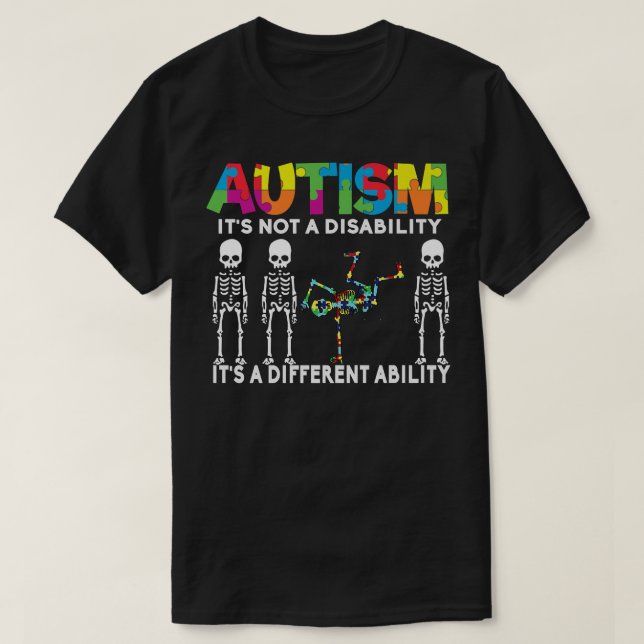 Autism it's a Different Ability Skeleton Autism Gi T-Shirt (Design Front)