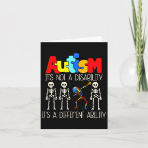 Autism Its Not A Disability Its A Different Abilit Card