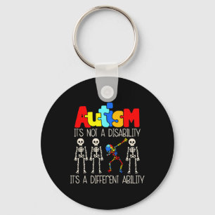 Autism Its Not A Disability Its A Different Abilit Key Ring
