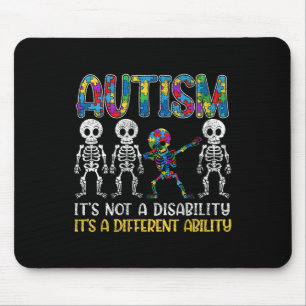 Autism Its Not A Disability Its A Different Abilit Mouse Pad