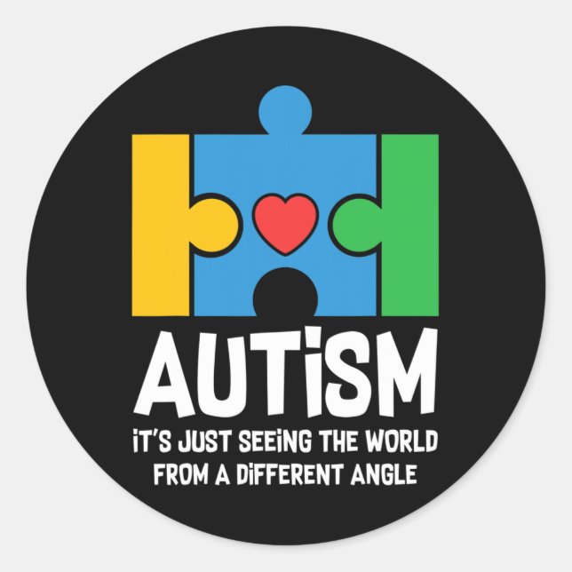 Autism Just Seeing World From Different Angle Auti Classic Round Sticker (Front)